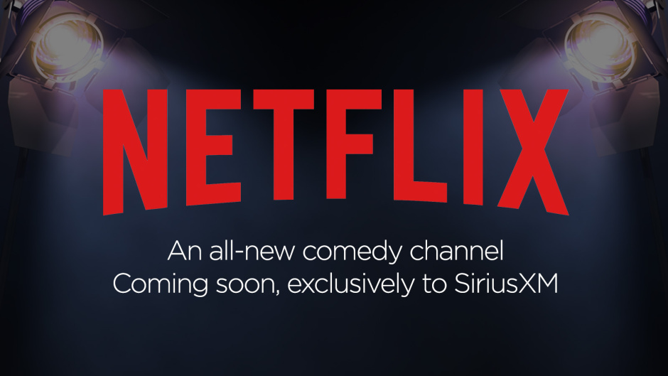 Netflix look to radio as they prepare their own station for SiriusXM