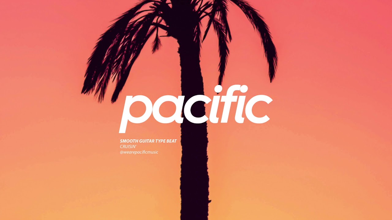 Pacific – Amazing Beats All YouTubers Can Use