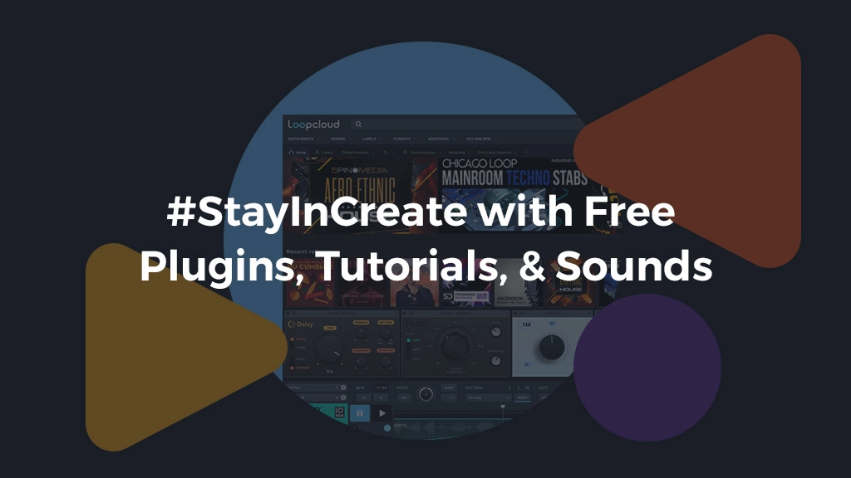 Get free plugins, tutorials and sounds with #StayInCreate