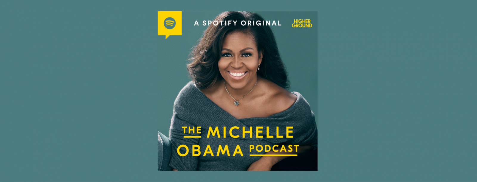 Spotify debuts The Michelle Obama Podcast series releasing later this month