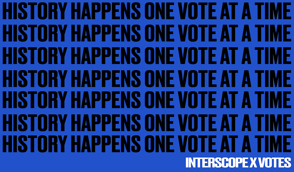 Interscope launches campaign to get people out to vote