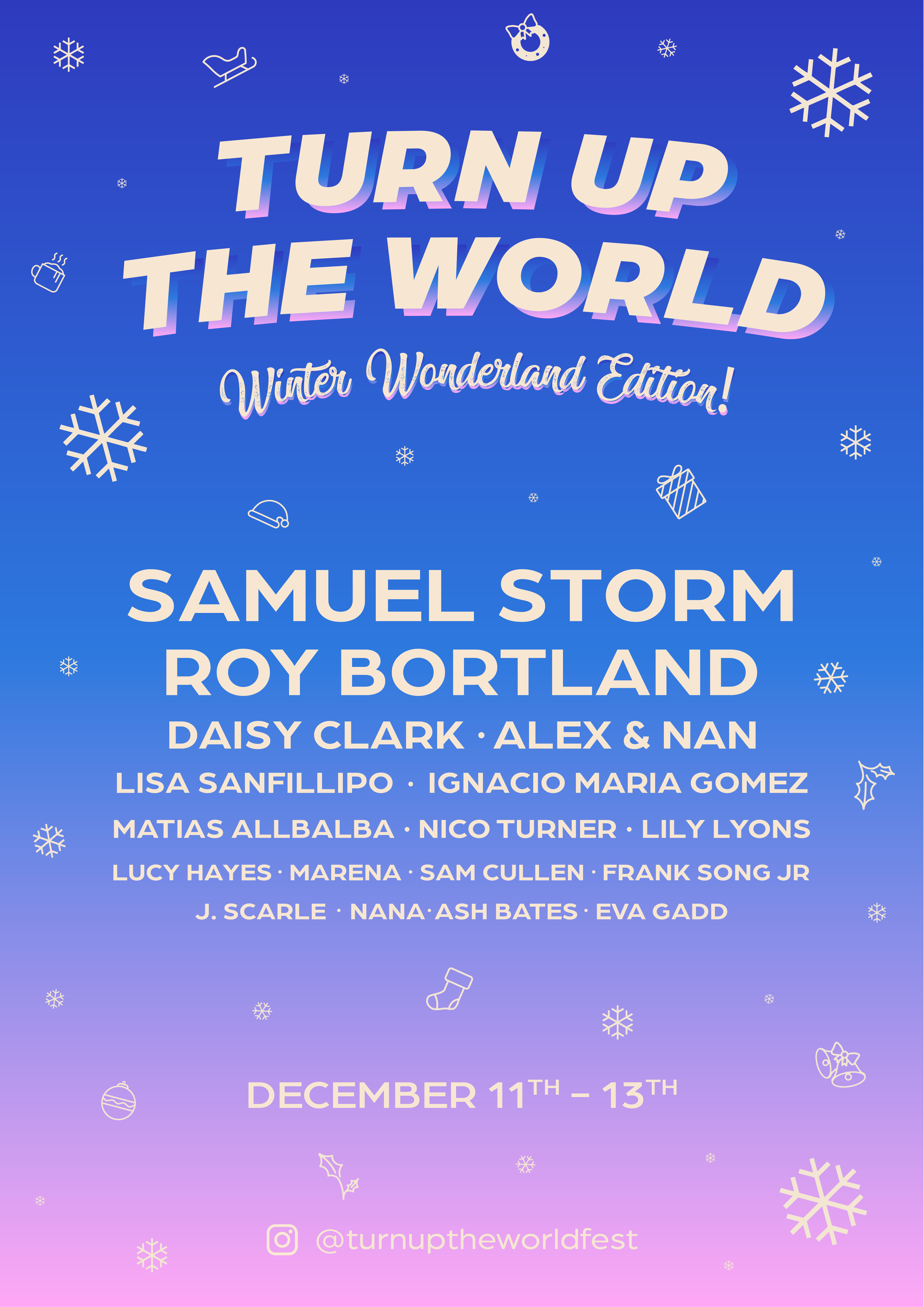 Turn Up The World Festival Returns With Winter Wonderland Edition
