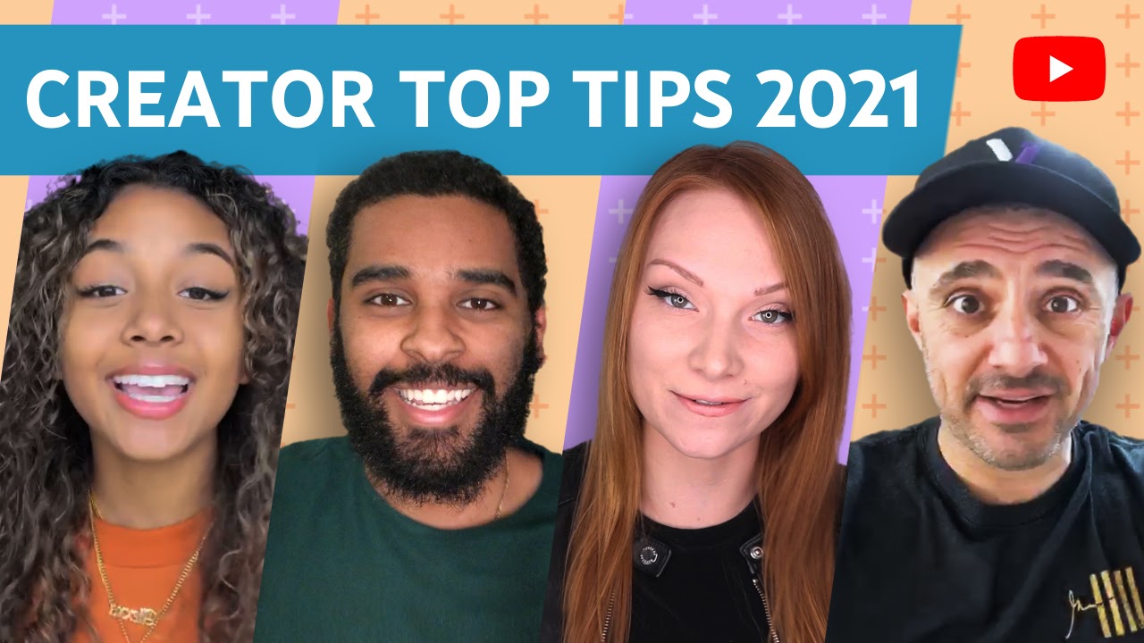 Advice for your YouTube channel in 2021 from successful creators (Video)