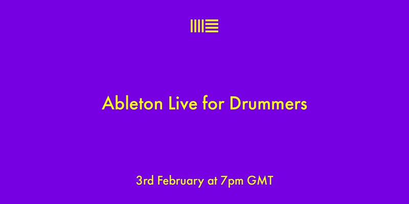 Join 2 of music’s most notorious beatmakers on Ableton Live for Drummers