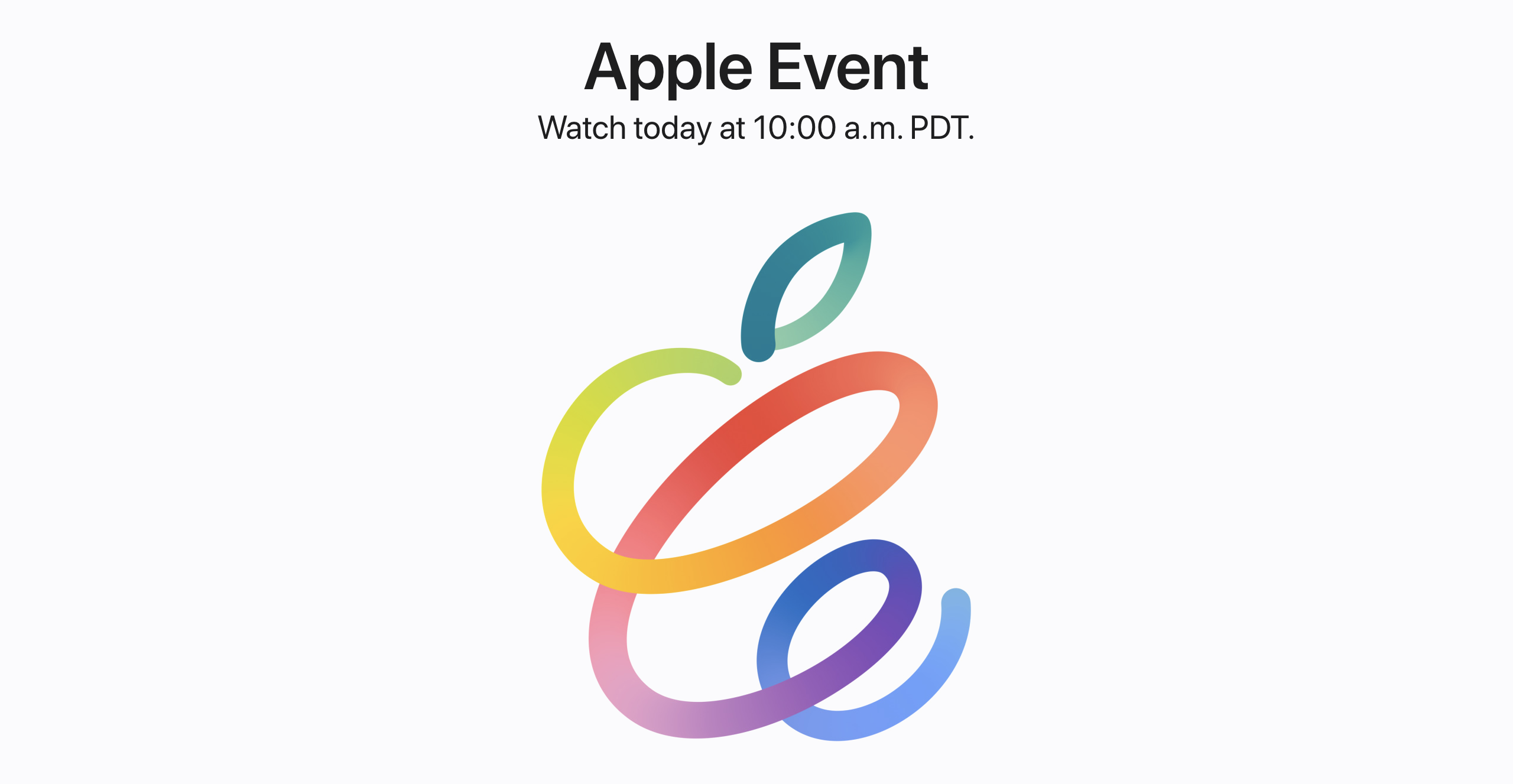How to watch Apple’s Spring Loaded event later today?