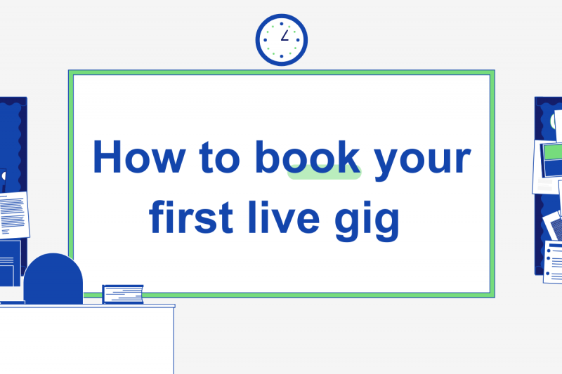 how to book your first live gig