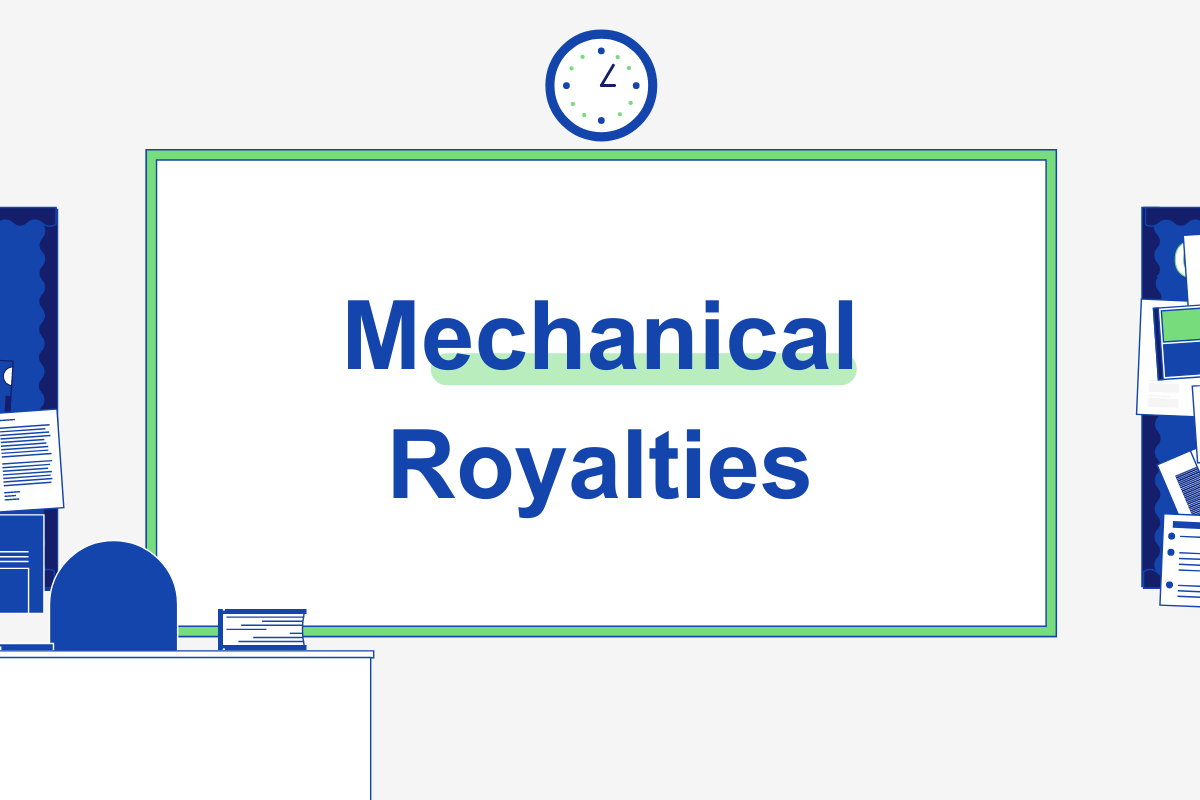 What are mechanical royalties? Mechanical copyrights explained