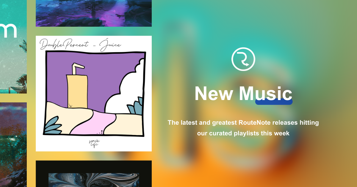 RouteNote’s New Music Releases 27th August, 2021: 12 fresh tracks in 4 huge playlists to suit every mood