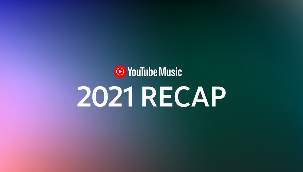 How to find your YouTube Music 2021 Recap – YouTube’s version of Spotify Wrapped