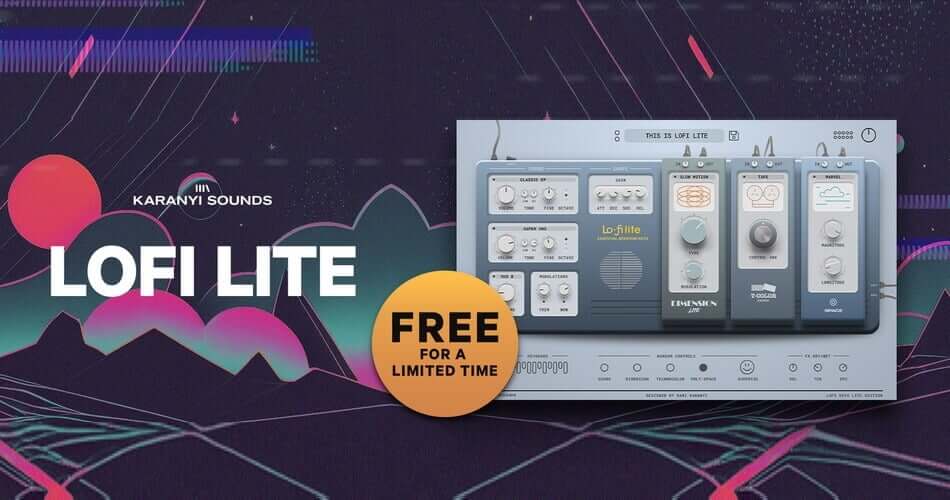 Get Lofi Lite by Karanyi Sounds for free for a limited time – bring degraded keys and professional effects to your Lofi music