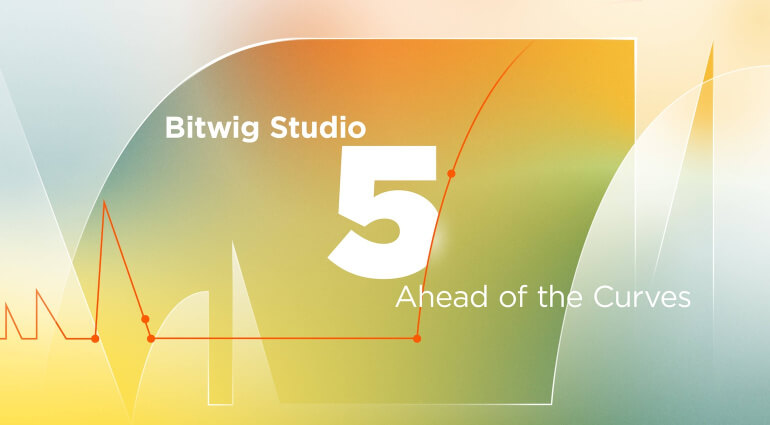 Bitwig Studio 5.0 beta – existing users can test Bitwig Studio 5.0 now!