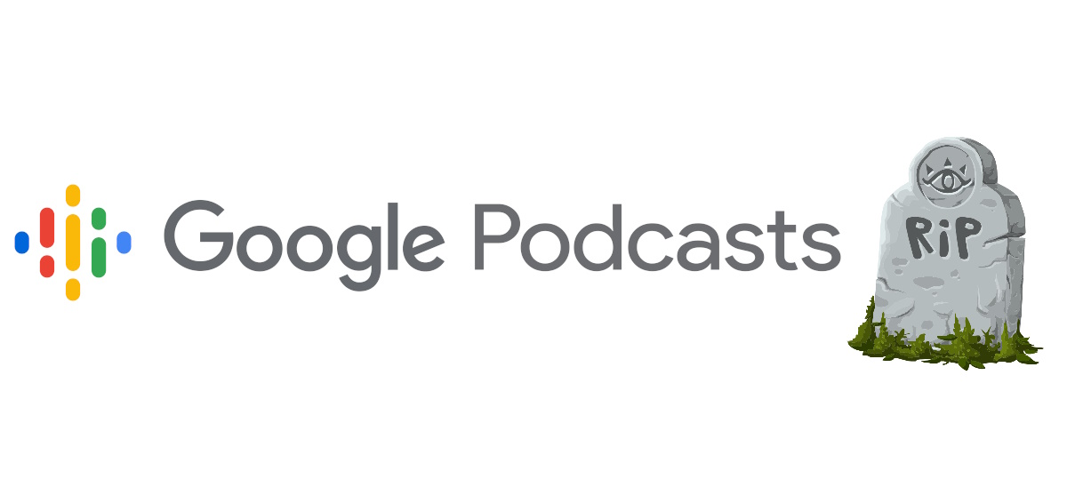 Google Podcasts will shut down next year