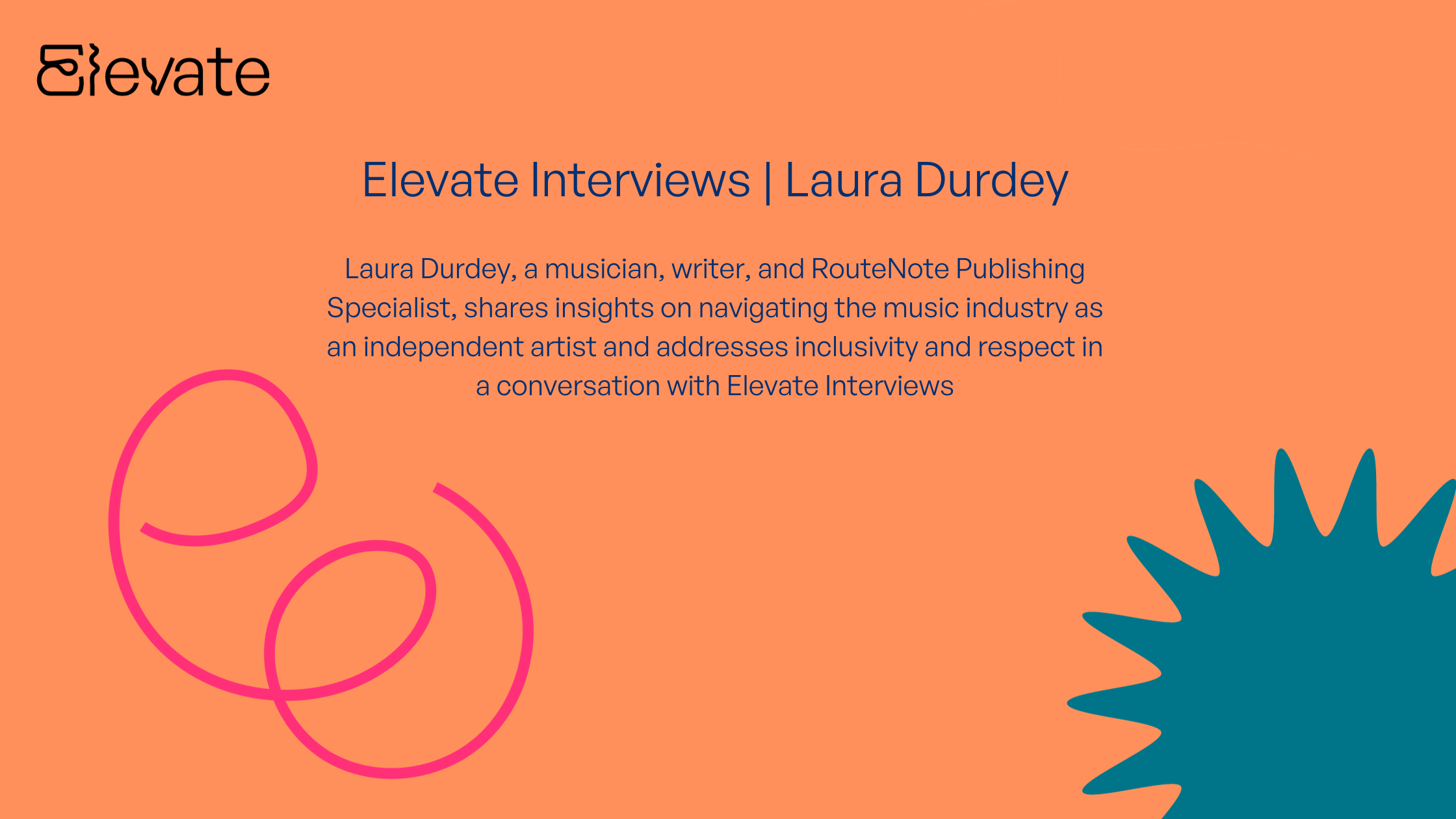 Elevate Interviews | Laura Durdey