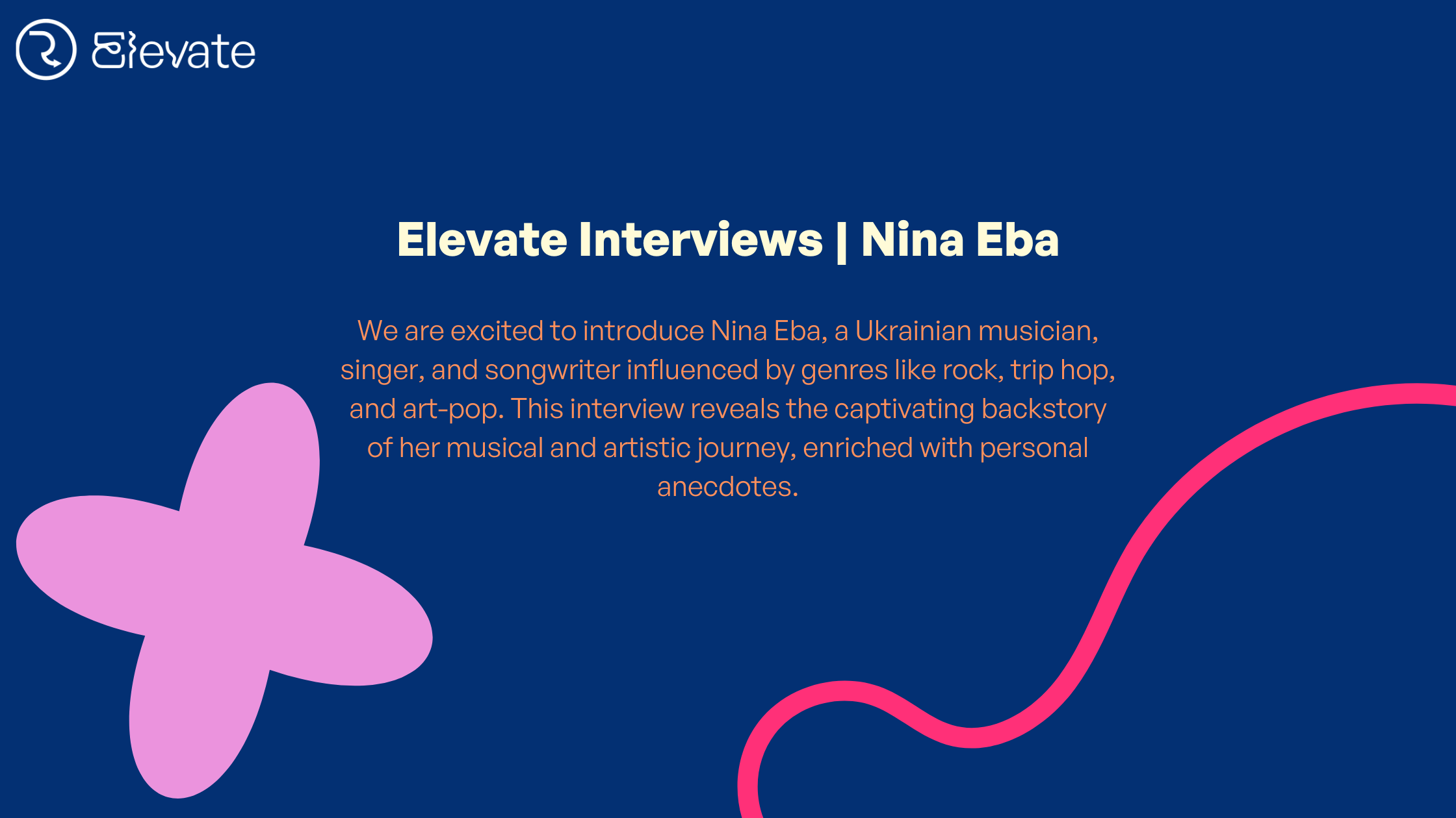 Elevate Interviews | Nina Eba