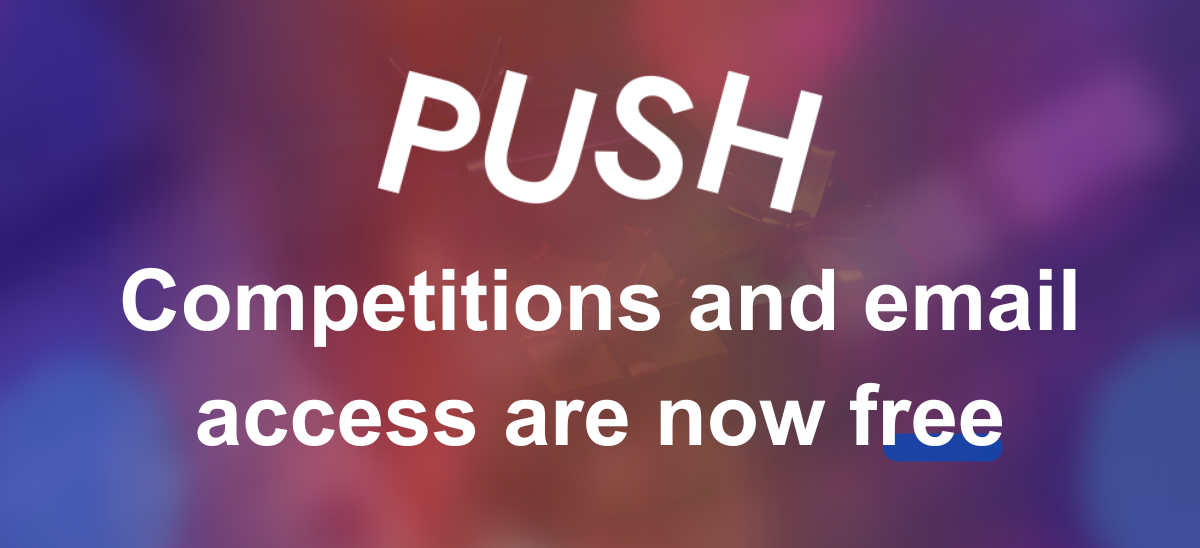 PUSH.fm update – Competitions and email access are available to all users!