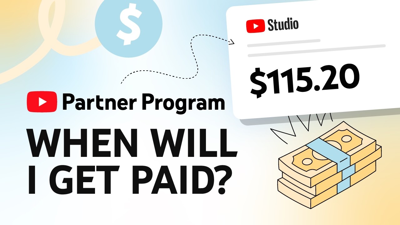 When Will I Get Paid? YouTube Partner Program Payment Timelines (Video)