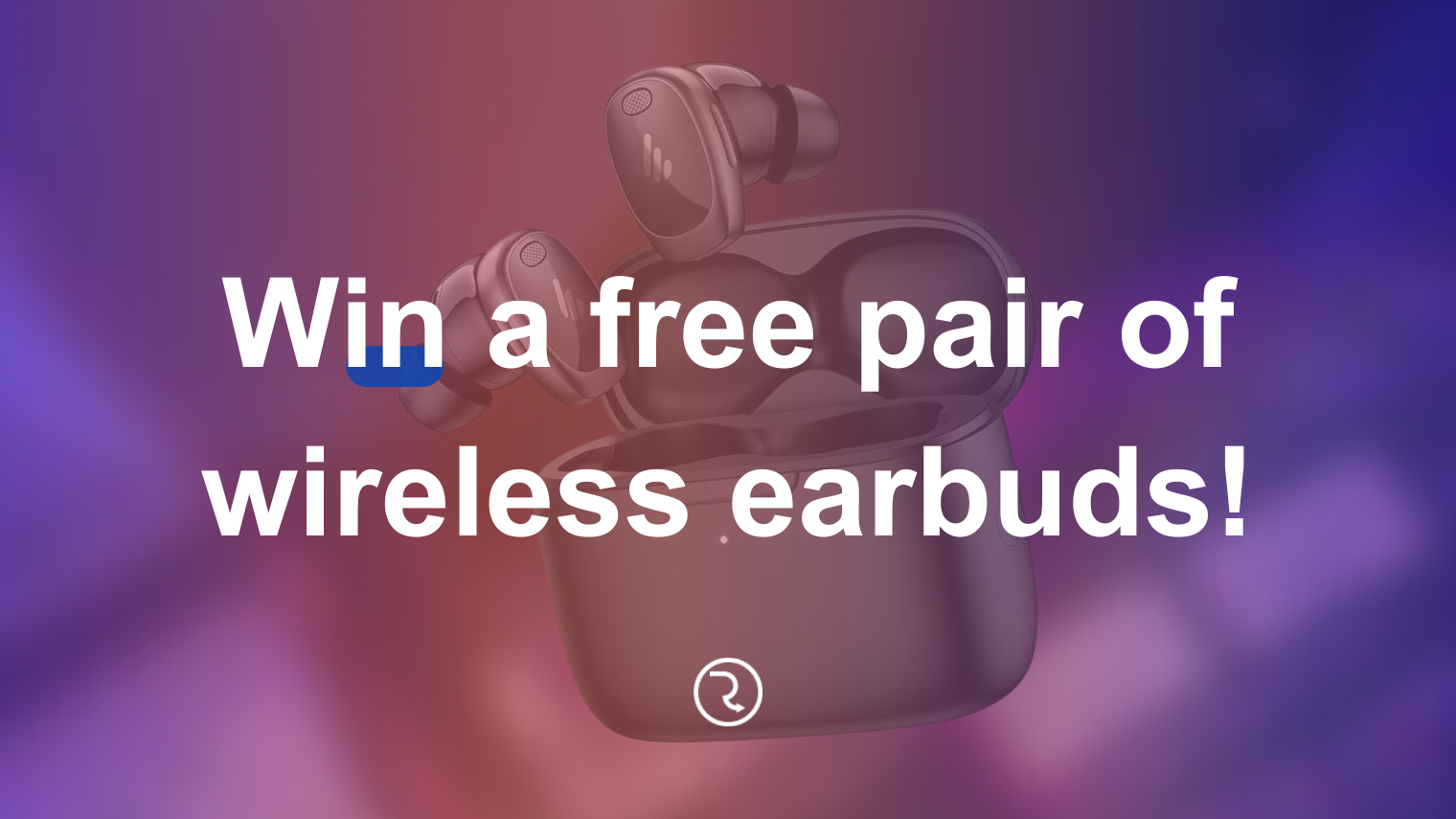 Win a free pair of wireless earbuds!