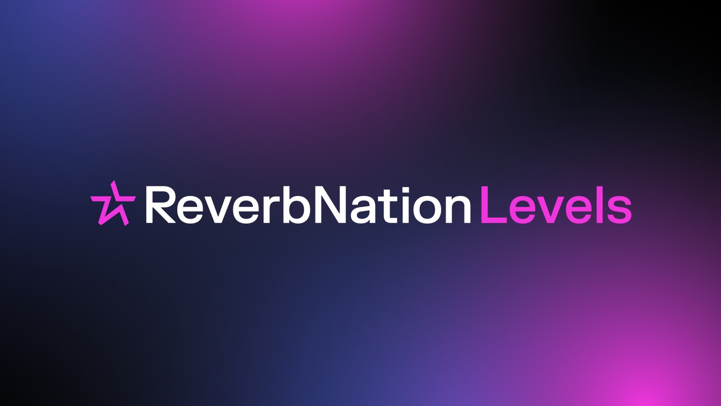 ReverbNation launches invite-only artist development program “Levels”