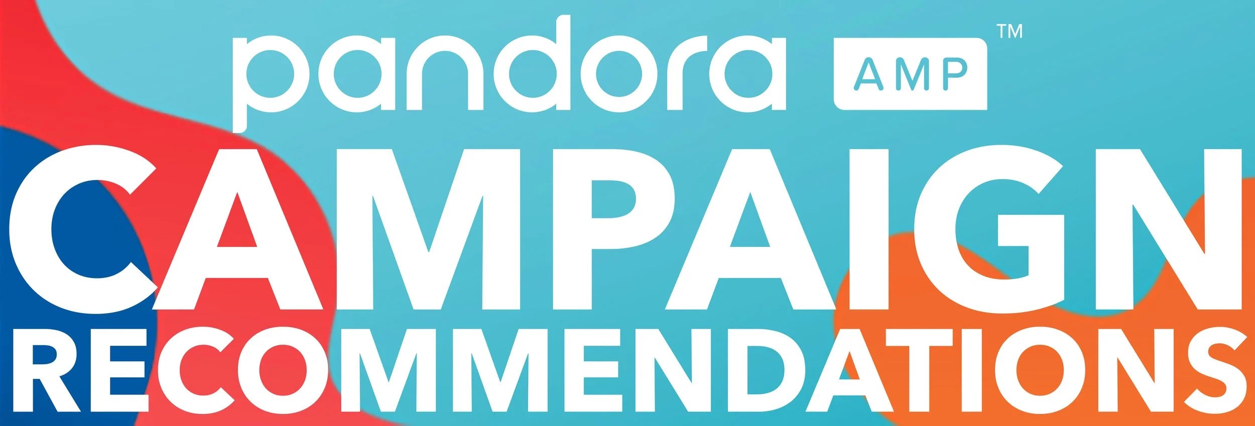 Pandora AMP introduces personalised Campaign Recommendations