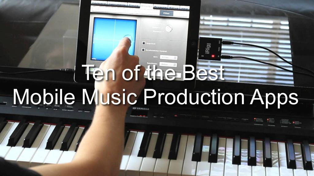 Las diez mejores aplicaciones para producir música