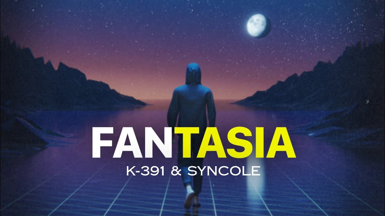 K-391 and Syncole are back with Fantasia – Classic Sound with Great Topline Vocal