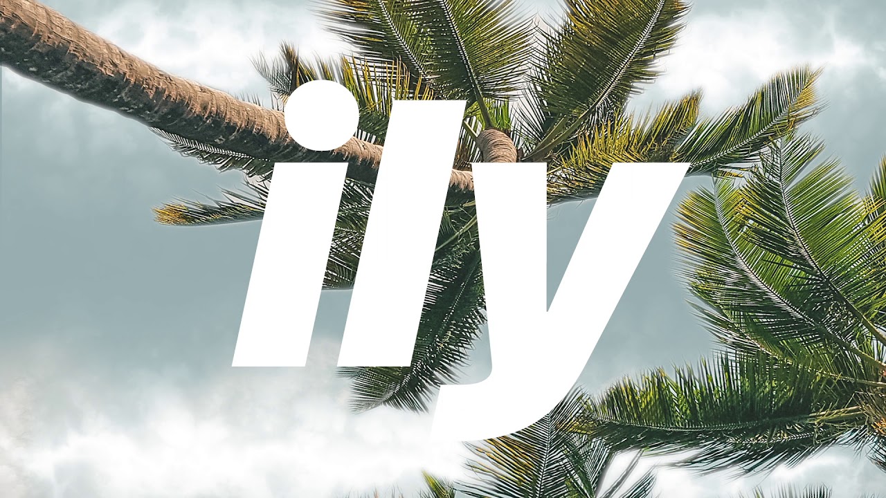 Surf Mesa – ily (i love you baby) – Tropical House at its Best