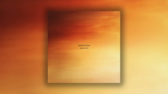 Axero & Otzzo – Whatever We Do – Tropical Infused Dance Track