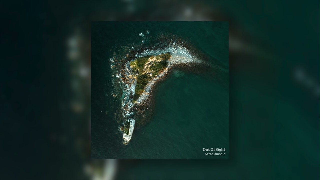 Axero & Amodio – Out of Sight – Deliver a Minimalist EDM Gem