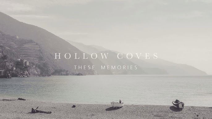 Hollow Coves – These Memories Review – A Beautiful Indie Folk Anthem That Celebrates Life’s Lasting Moments