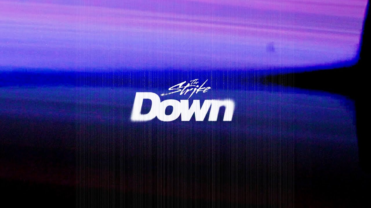 The Strike – Down Review – Nostalgic Alternative Pop with Arena-Sized Heart
