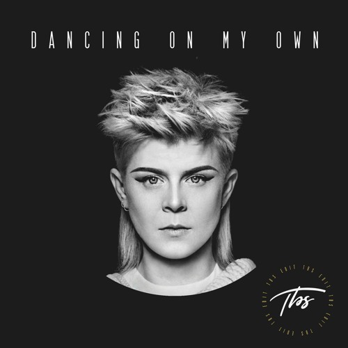 Who Originally Sang “Dancing on My Own”?
